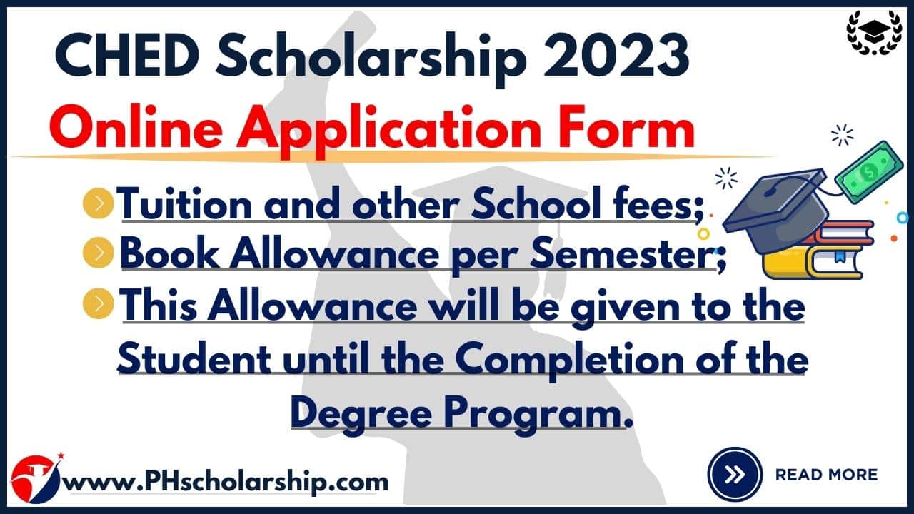 CHED Scholarship 2024 Application Form